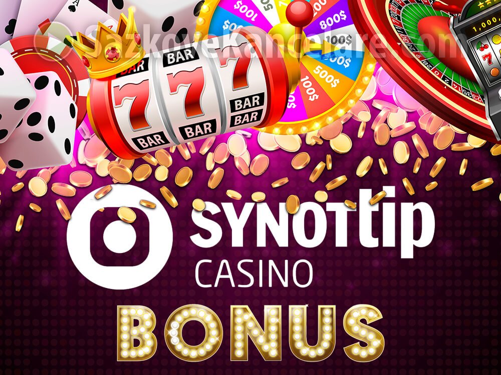 Casino Synot Tip bonusy