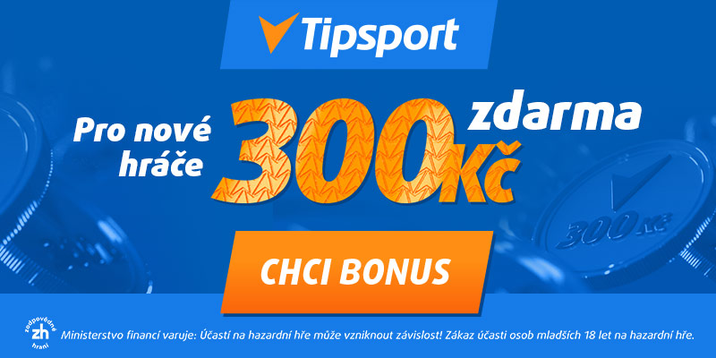 Tipsport registrační bonus